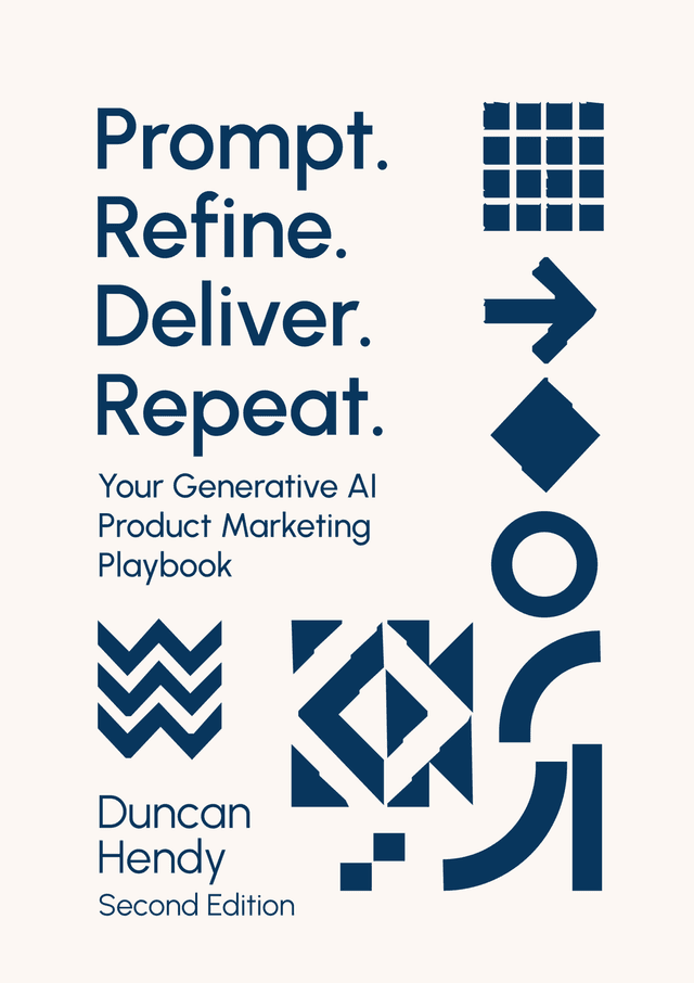 Prompt. Refine. Deliver. Repeat. Second Edition by Duncan Hendy